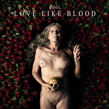 Dool - Love like blood (CD) - Velvet Music
