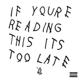 Drake - If you're reading this it's too late (CD) - Velvet Music