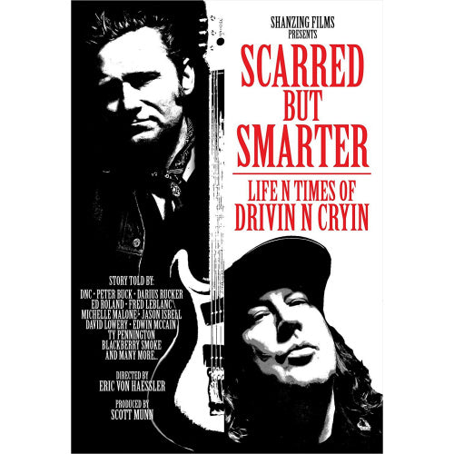 Drivin' N' Cryin' - Scarred but smarter: life n times of drivin 'n' cryin' (DVD movie) - Velvet Music