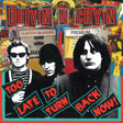 Drivin' N' Cryin' - Too late to turn back now (CD) - Velvet Music