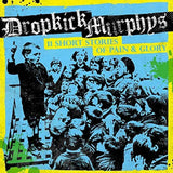 Dropkick Murphys - 11 short stories of pain & glory (CD) - Velvet Music