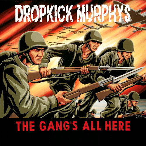 Dropkick Murphys - The gang's all here (LP) - Velvet Music