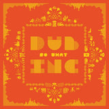 Dub Inc - So what (LP) - Velvet Music