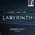 Dudok Quartet Amsterdam - Labyrinth (CD) - Velvet Music