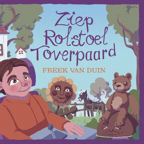 Freek Van Ft. Tim Knol Duin - Ziep rolstoel toverpaard (boek/drukwerk)