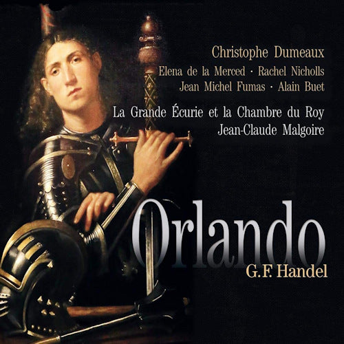 Christophe Dumaux - Elena De La Merced - Jean Michel Fumas - Rachel Nicholls - Alain Buet - La Grande ã‰curie Et La Chambre Du Roy / Jean-claude Malgoire - Orlando (CD) - Velvet Music