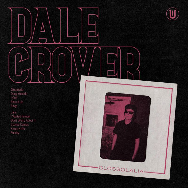 Dale Crover - Glossolalia (CD)