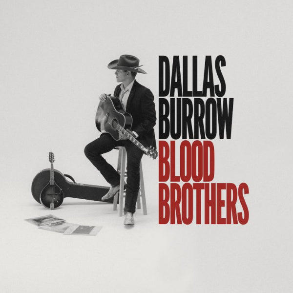 Dallas Burrow - Blood brothers (CD) - Velvet Music