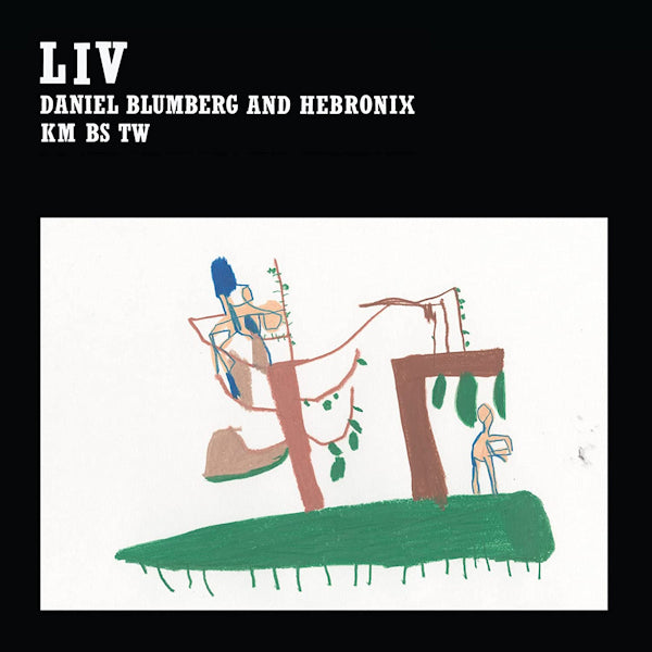 Daniel Blumberg And Hebronix - Liv (CD) - Velvet Music