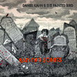 Daniel Kahn & The Painted Bird - Bad old songs (LP) - Velvet Music
