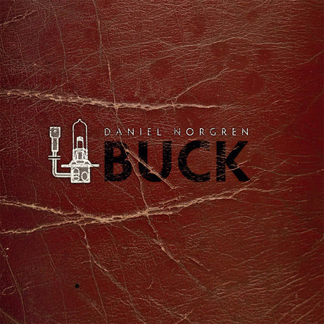 Daniel Norgren - Buck (LP) - Velvet Music