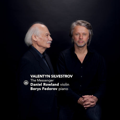 Daniel Rowland / Borys Fedorov - The messenger (CD) - Velvet Music