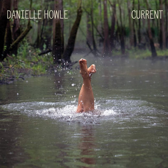 Danielle Howle - Current (CD) - Velvet Music