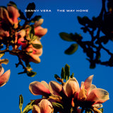 Danny Vera - The way home (LP) - Velvet Music