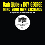 Dark Globe - Mind your existence (12-inch maxi-single)