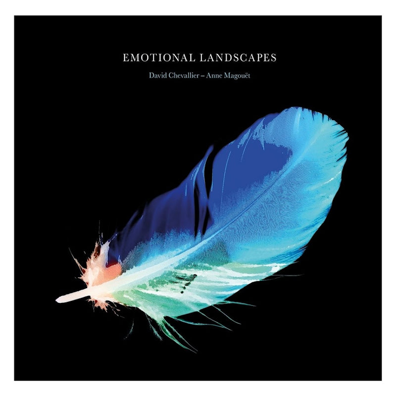 David Chevallier - Anne Magouet - Emotional landscapes (CD)
