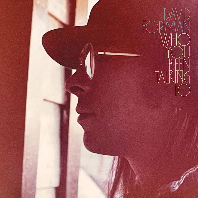 David Forman - Who you been talking to (CD) - Velvet Music