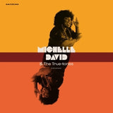 Michelle David -& The True-tones- - Truth & soul (CD)