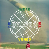 Dawes - Were all gonna die (LP) - Velvet Music