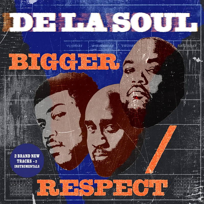 De La Soul - Bigger / Respect (7-inch single)