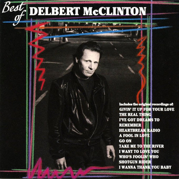 Delbert McClinton - Best of (CD) - Velvet Music