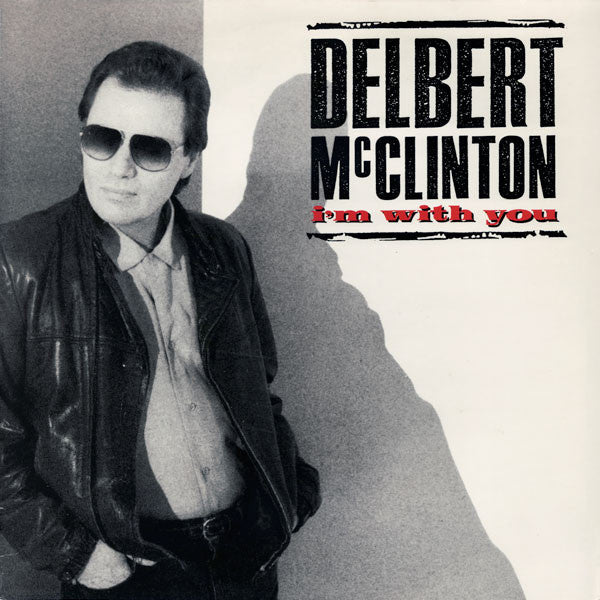 Delbert McClinton - I'm with you (CD) - Velvet Music