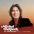 Michel Delpech - Le chanteur (LP) - Velvet Music