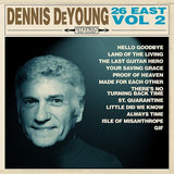 Dennis DeYoung - 26 east volume 2 (LP) - Velvet Music