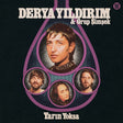 Derya Yildirim & Grup Simsek - Yarin yoksa (LP) - Velvet Music