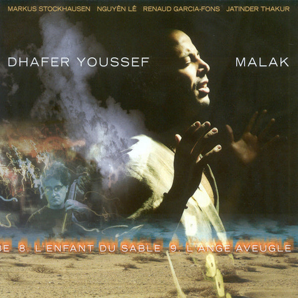 Dhafer Youssef - Malak (CD) - Velvet Music