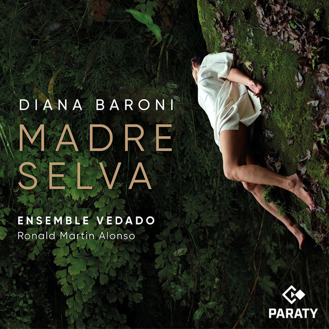Diana Baroni Feat. Ensemble Vedado - Madre selva (CD) - Velvet Music