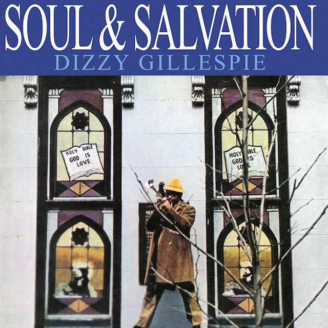 Dizzy Gillespie - Soul & salvation (LP) - Velvet Music