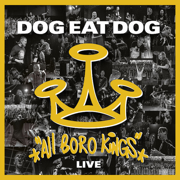 Dog Eat Dog - All boro kings live (LP) - Velvet Music