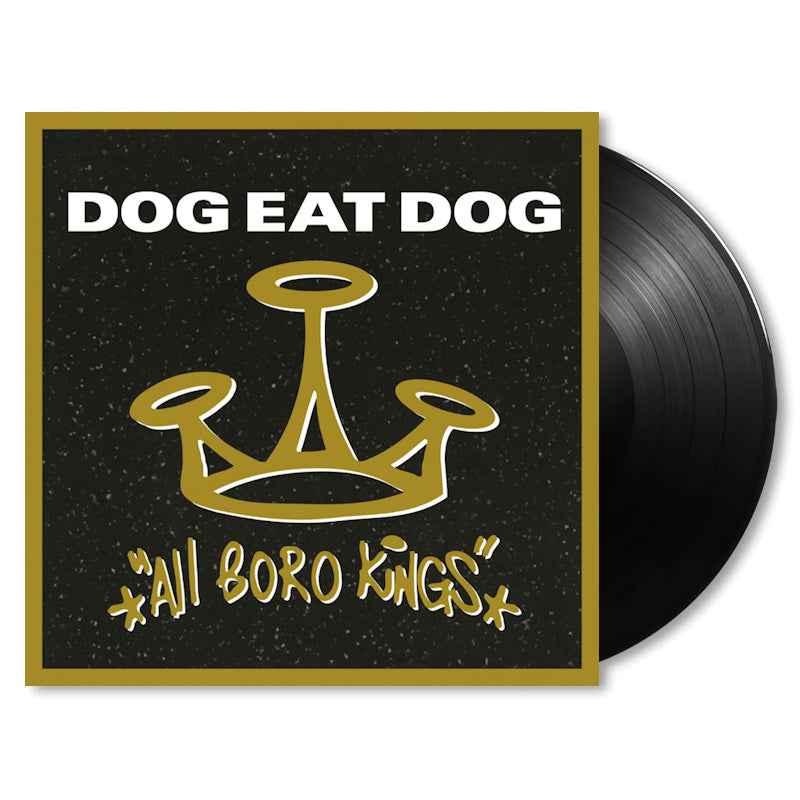 Dog Eat Dog - All boro kings (LP)