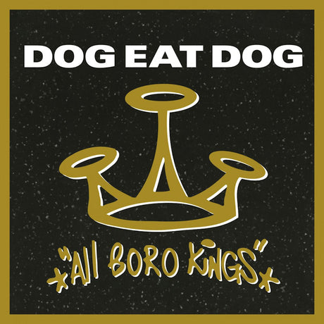 Dog Eat Dog - All boro kings (LP) - Velvet Music