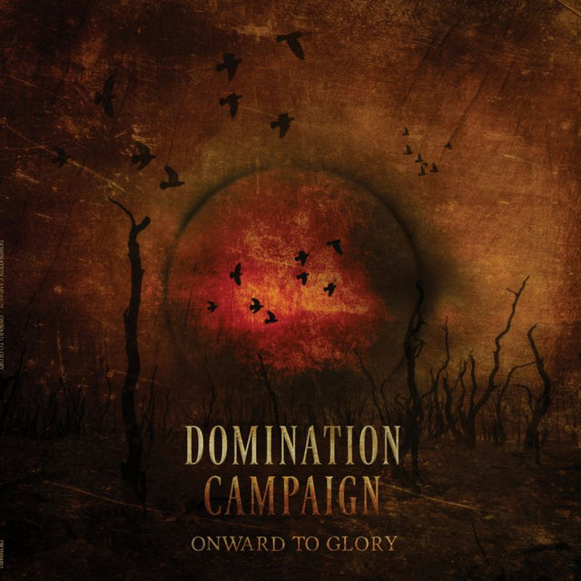 Domination Campaign - Onward to glory (CD) - Velvet Music