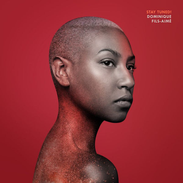Dominique Fils-Aime - Stay tuned! (LP) - Velvet Music