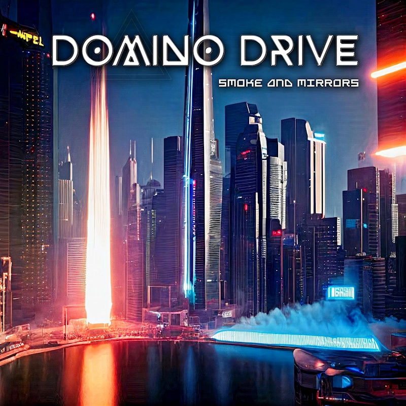 Domino Drive - Smoke and mirrors (CD)