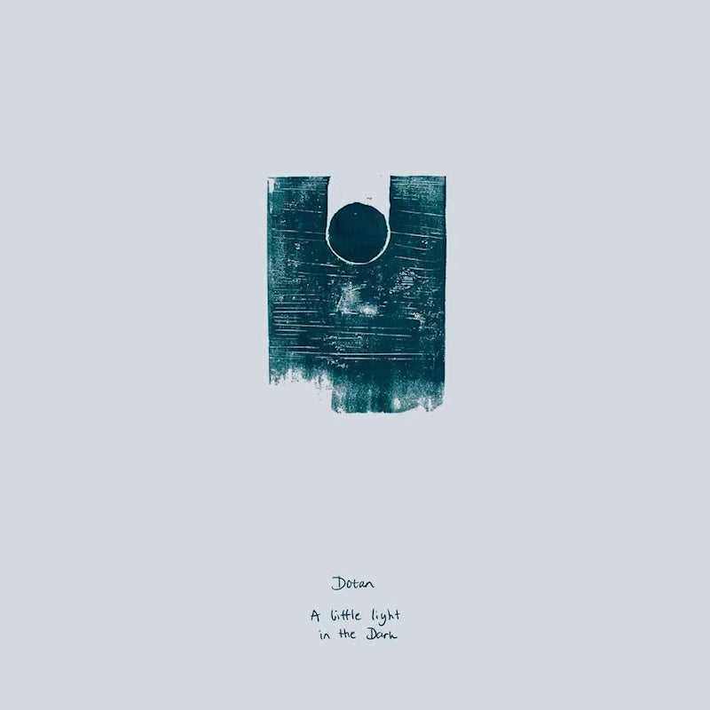 Dotan - A little light in the dark (LP) - Velvet Music