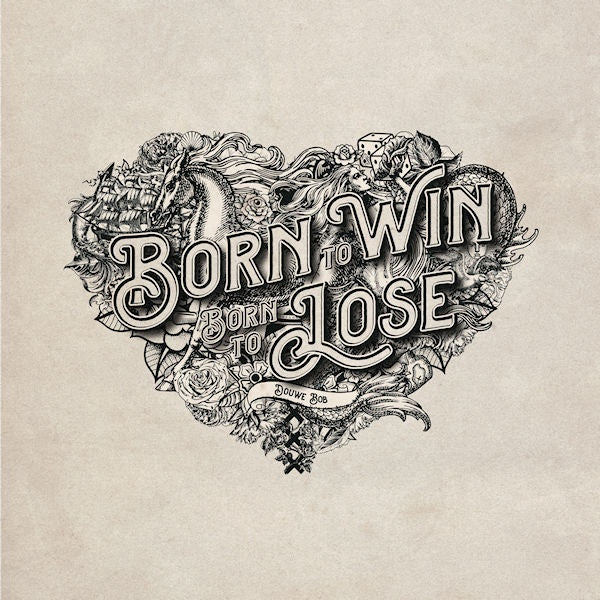 Douwe Bob - Born to win, born to lose (CD) - Velvet Music