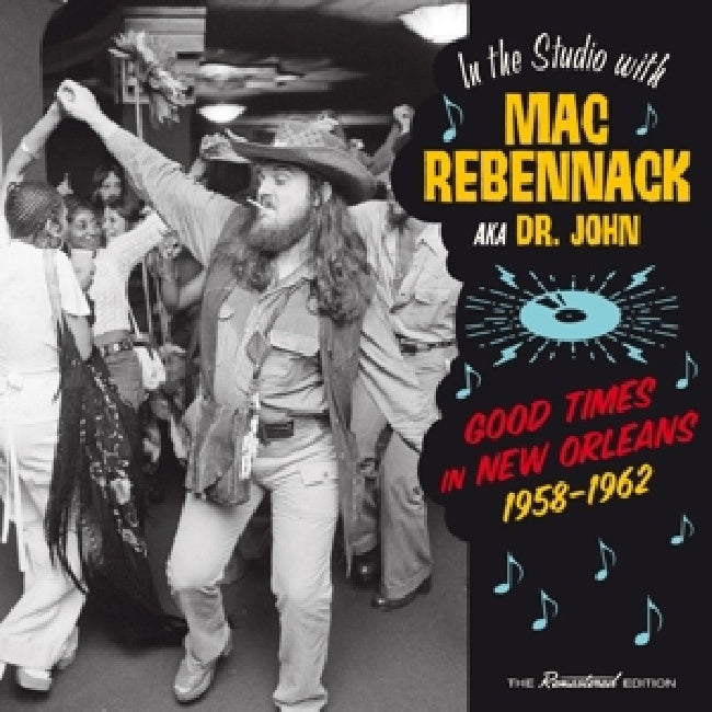Dr. John - Good times in new orleans, 1958-1962 (CD)