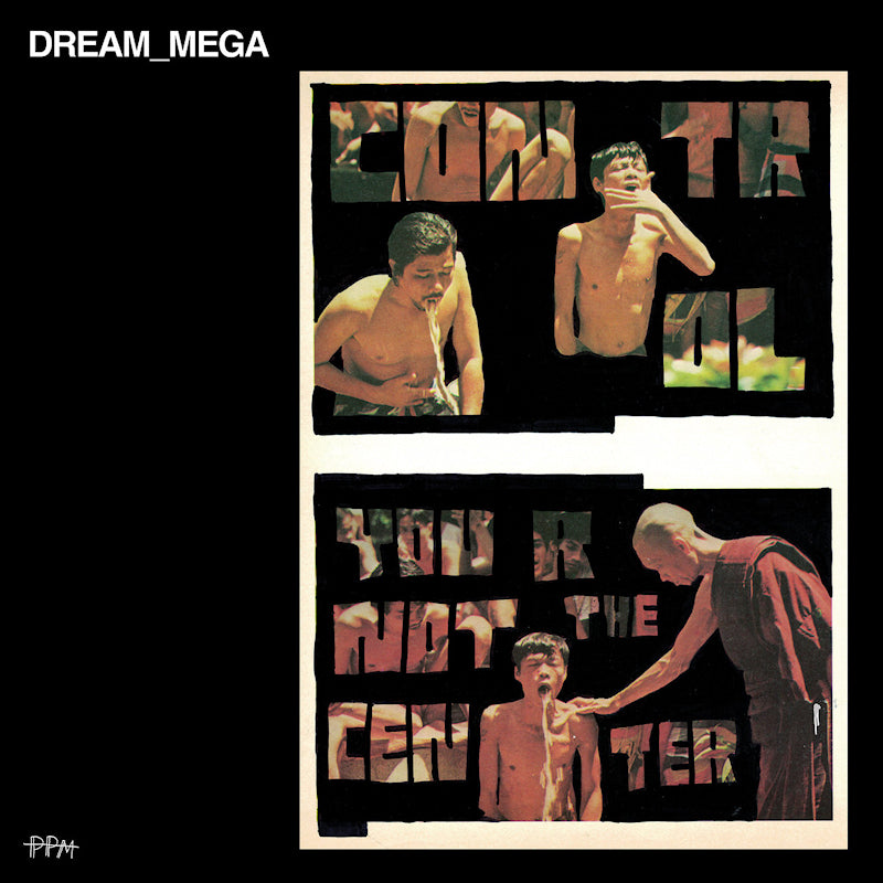 Dream_mega - Control / you are not the center (LP) - Velvet Music