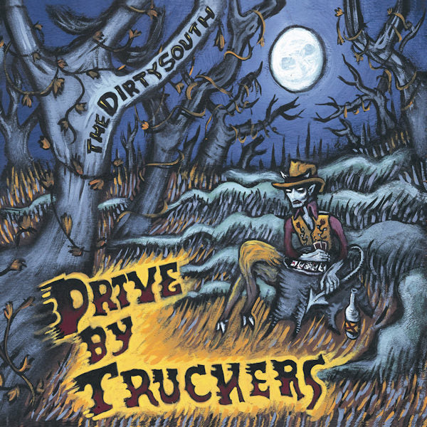 Drive-By Truckers - The dirty south (CD) - Velvet Music