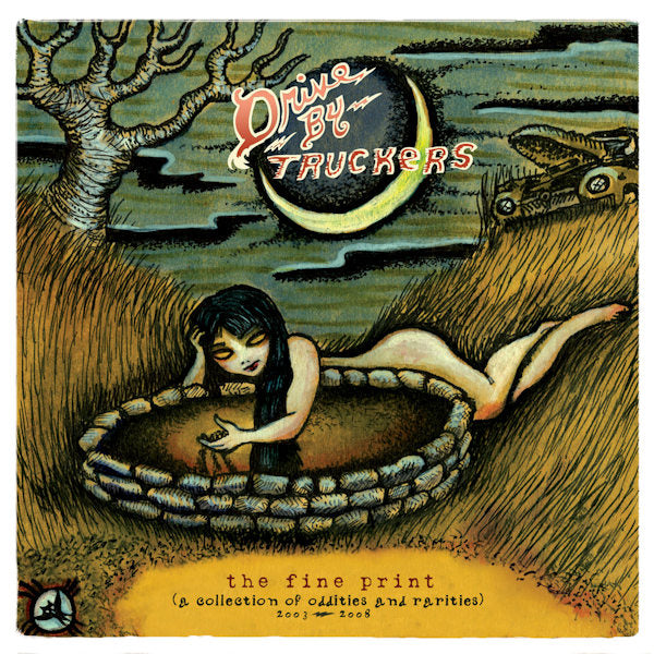 Drive-By Truckers - The fine print (CD) - Velvet Music