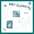 Dry Cleaning - Boundary road snacks and drinks / sweet princess eps (LP) - Velvet Music