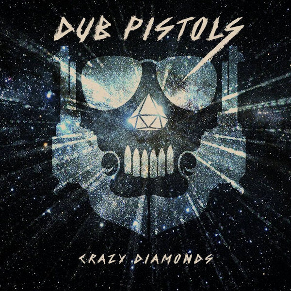 Dub Pistols - Crazy diamonds (LP)