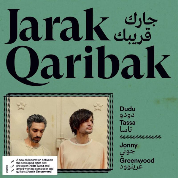 Dudu Tassa & Jonny Greenwood - Jarak qaribak (CD)