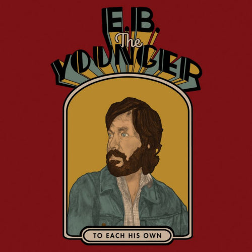 E.b. The Younger - To each his own (LP) - Velvet Music