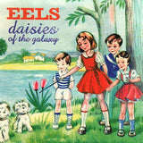 Eels - Daisies of the galaxy (LP) - Velvet Music