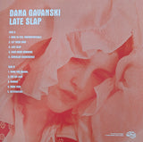 Dana Gavanski - Late Slap (LP)